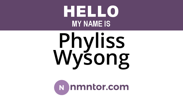 Phyliss Wysong
