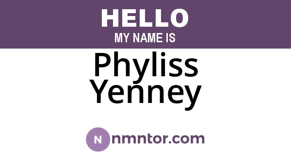 Phyliss Yenney