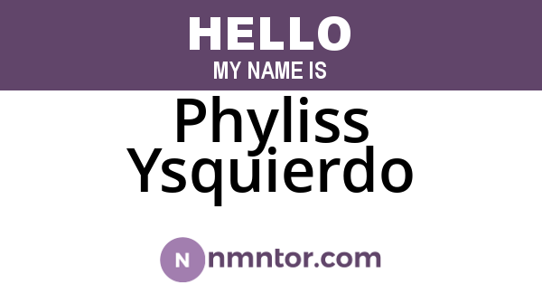 Phyliss Ysquierdo