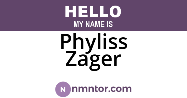 Phyliss Zager
