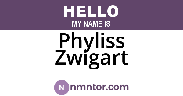 Phyliss Zwigart