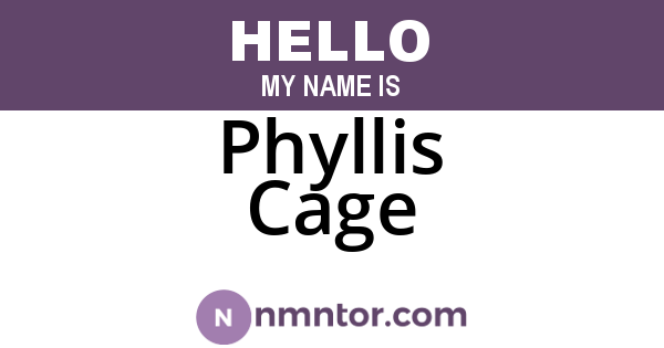 Phyllis Cage