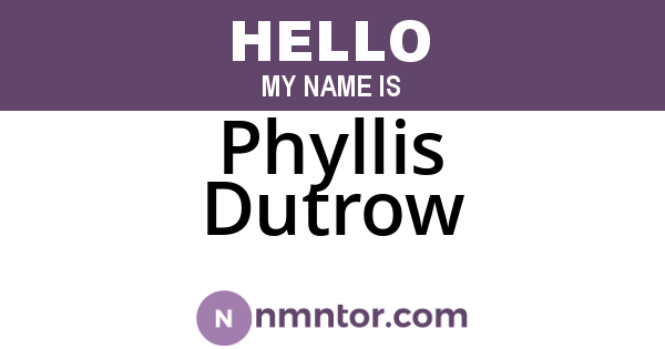 Phyllis Dutrow