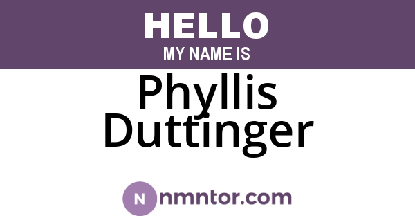 Phyllis Duttinger