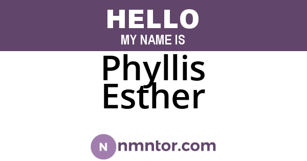 Phyllis Esther