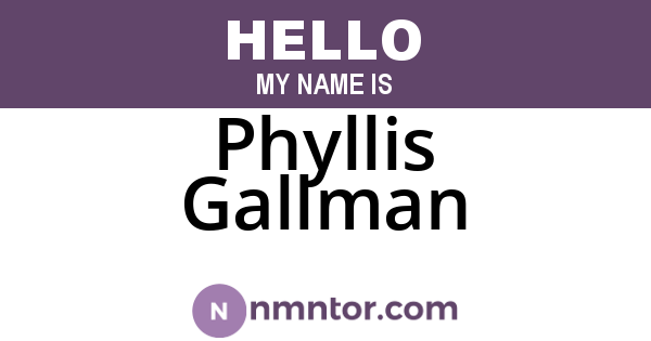 Phyllis Gallman