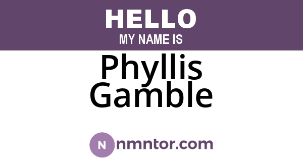 Phyllis Gamble