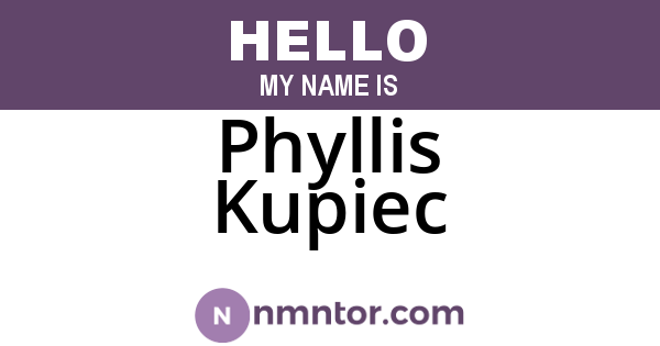 Phyllis Kupiec