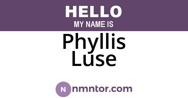 Phyllis Luse