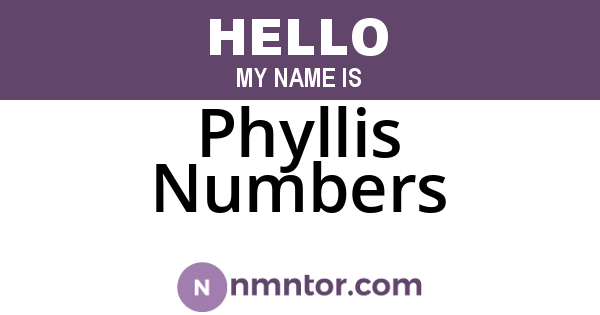 Phyllis Numbers