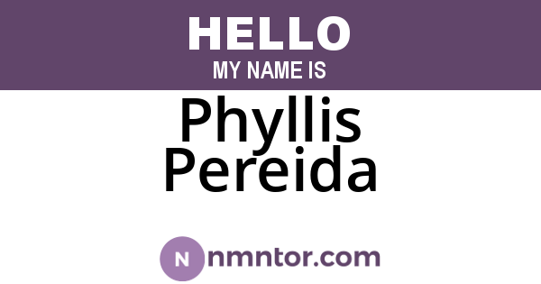 Phyllis Pereida