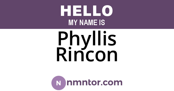 Phyllis Rincon
