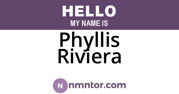 Phyllis Riviera
