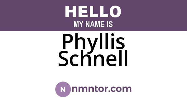 Phyllis Schnell