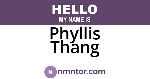Phyllis Thang