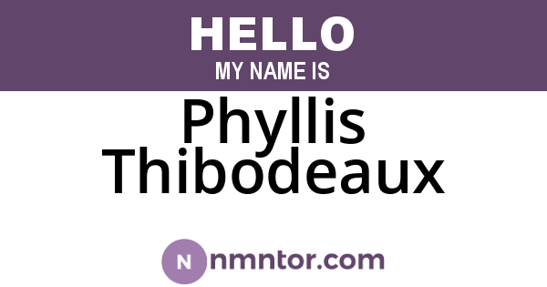 Phyllis Thibodeaux