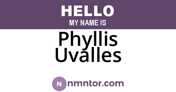 Phyllis Uvalles