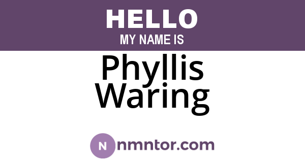 Phyllis Waring