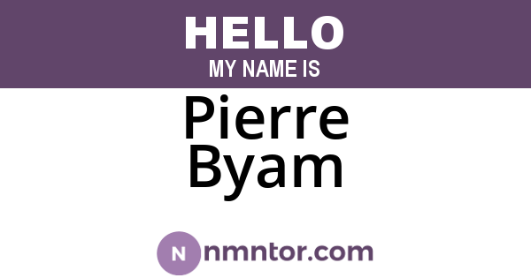 Pierre Byam