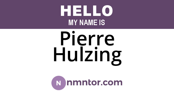 Pierre Hulzing