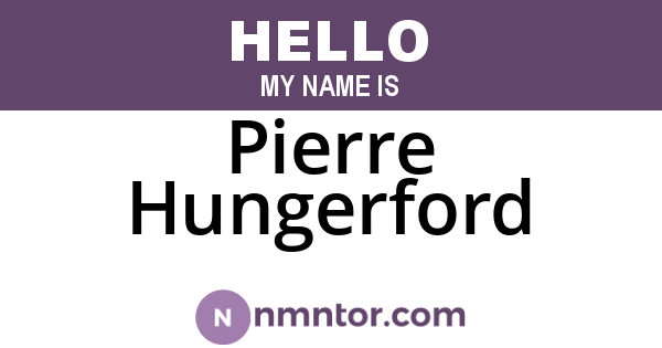 Pierre Hungerford