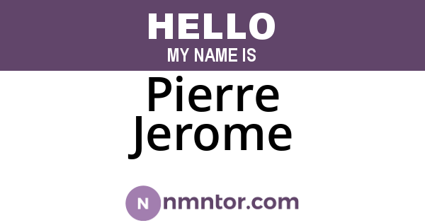 Pierre Jerome