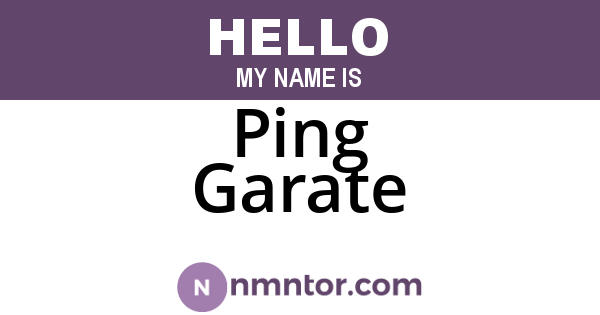 Ping Garate