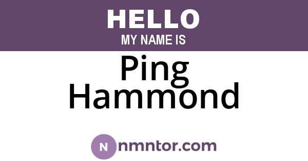 Ping Hammond