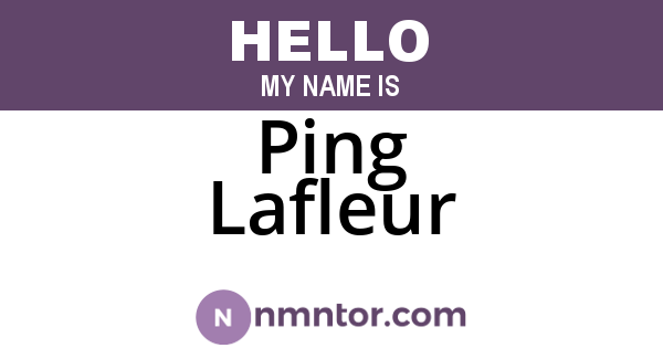 Ping Lafleur