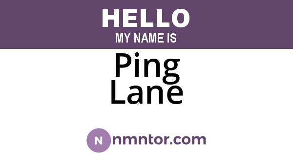 Ping Lane