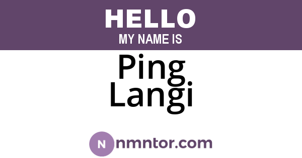 Ping Langi