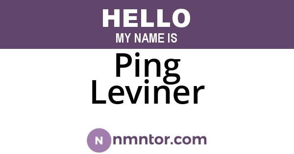 Ping Leviner