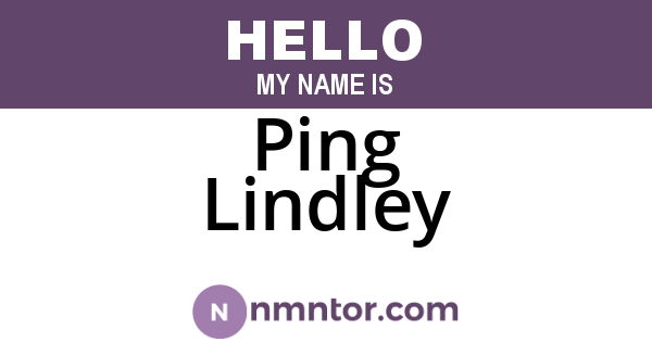 Ping Lindley