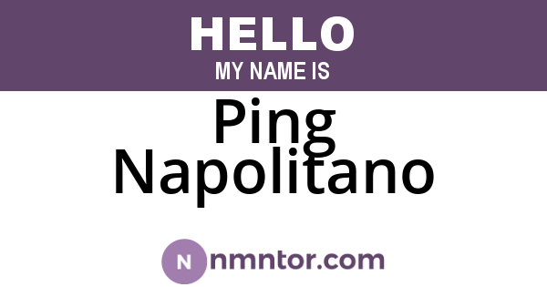 Ping Napolitano