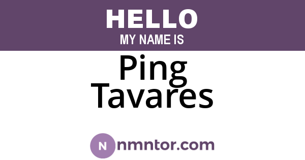 Ping Tavares