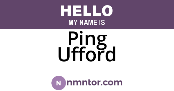 Ping Ufford