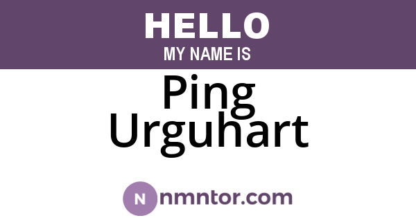 Ping Urguhart