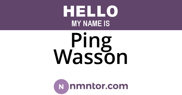 Ping Wasson
