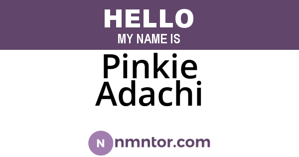 Pinkie Adachi