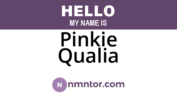 Pinkie Qualia
