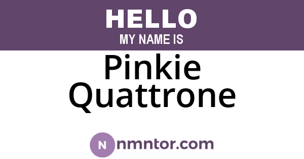 Pinkie Quattrone