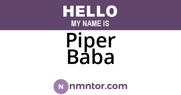 Piper Baba