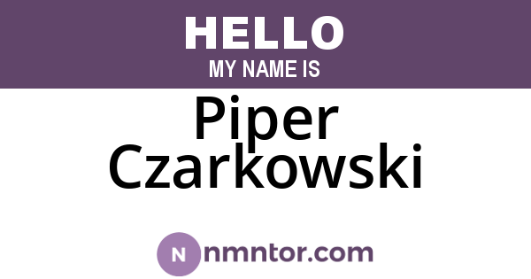 Piper Czarkowski