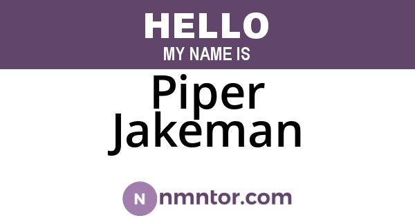 Piper Jakeman