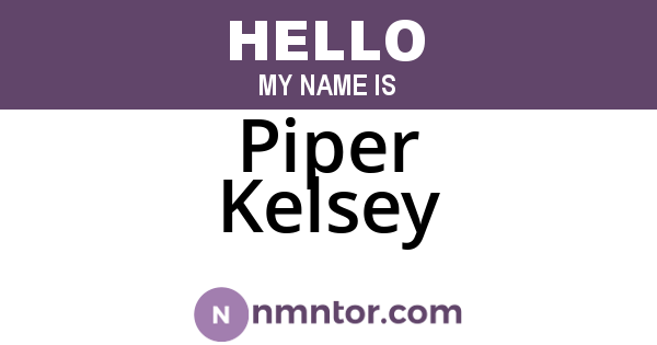 Piper Kelsey