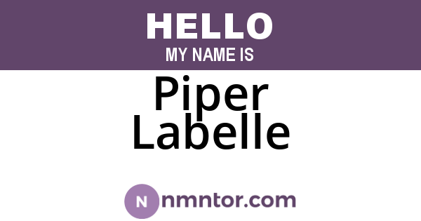 Piper Labelle