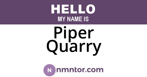 Piper Quarry
