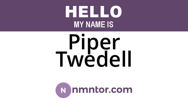 Piper Twedell