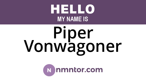 Piper Vonwagoner