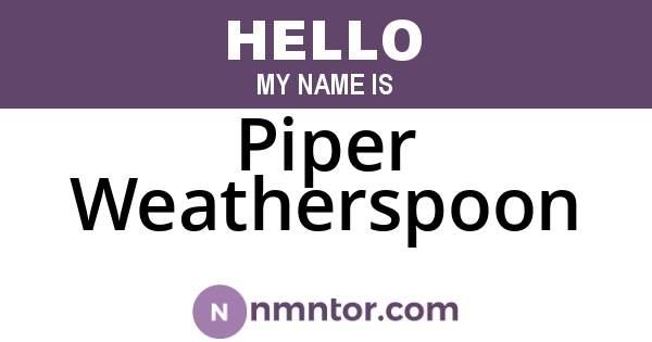 Piper Weatherspoon